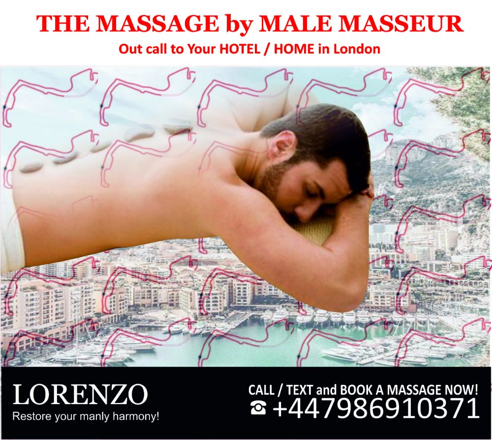 19 massage by  male masseur for men in london, gay friendly massage, monaco massage, monaco grand prix, , massage at home hotel, massage near me, male massage therapist, thai massage, home service m